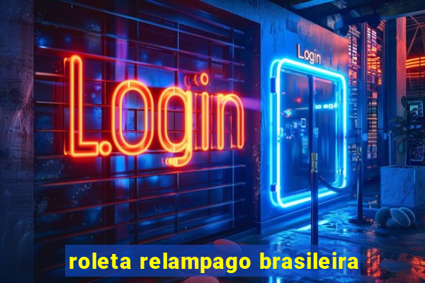 roleta relampago brasileira